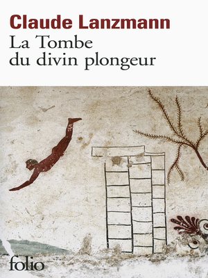 cover image of La Tombe du divin plongeur